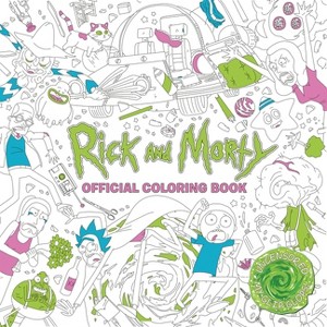 Rick and Morty Official Coloring Book - by  Titan Books (Paperback) - 1 of 1
