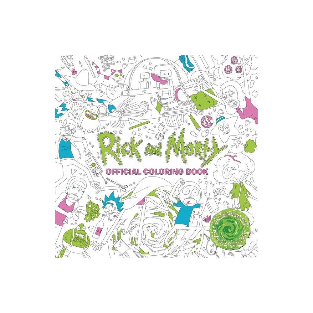 Rick and Morty Official Coloring Book - by Titan Books (Paperback)