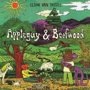 Appleguy and Beefwood - by  Cedar Van Tassel (Hardcover) - 1 of 1