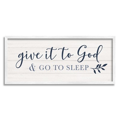 Stupell Give to God and Sleep Framed Giclee