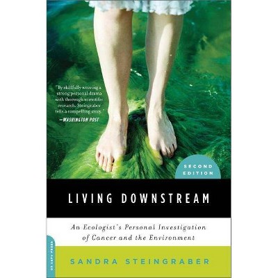 Living Downstream - 2nd Edition by  Sandra Steingraber (Paperback)