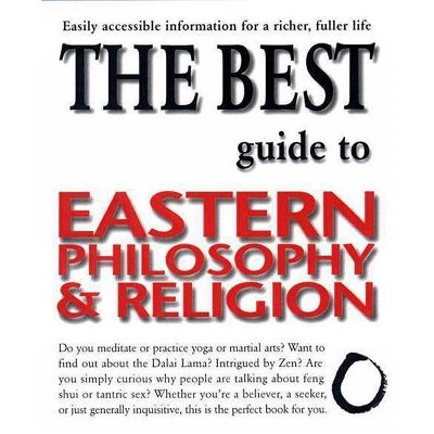  The Best Guide to Eastern Philosophy and Religion - by  Diane Morgan (Paperback) 