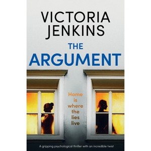 The Argument - by  Victoria Jenkins (Paperback) - 1 of 1