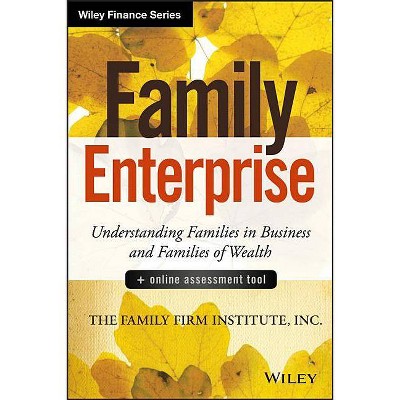 Family Enterprise - (Wiley Finance) by  The Family Firm Institute Inc (Hardcover)