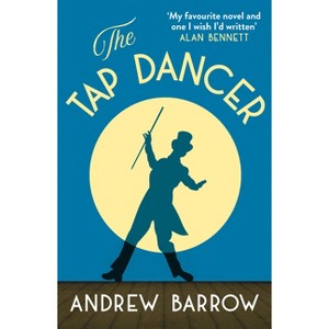 The Tap Dancer - by  Andrew Barrow (Paperback) - 1 of 1