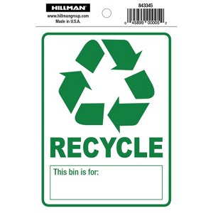 Hillman English White Recycle Sign 6 in. H X 4 in. W - Case of 6 - 1 of 1