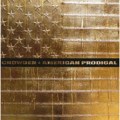 Crowder - American Prodigal (Deluxe Edition) (CD)