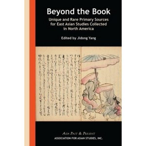 Beyond the Book - (Asia Past & Present) by  Jidong Yang (Hardcover) - 1 of 1
