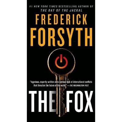 The Fox - by  Frederick Forsyth (Paperback)