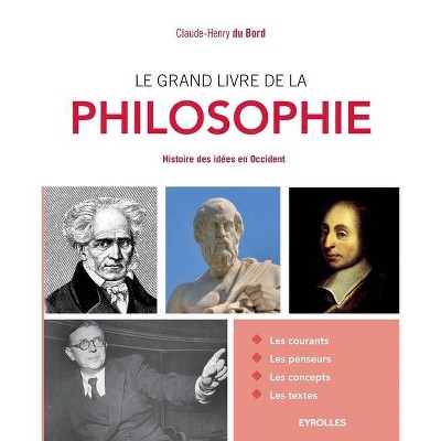 Le grand livre de la philosophie - by  Bord Claude-Henry Du (Paperback)