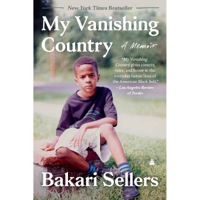 My Vanishing Country - by Bakari Sellers (Paperback)