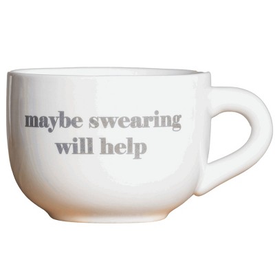 Maybe Swearing Will Help 24 oz Dolomite Mug
