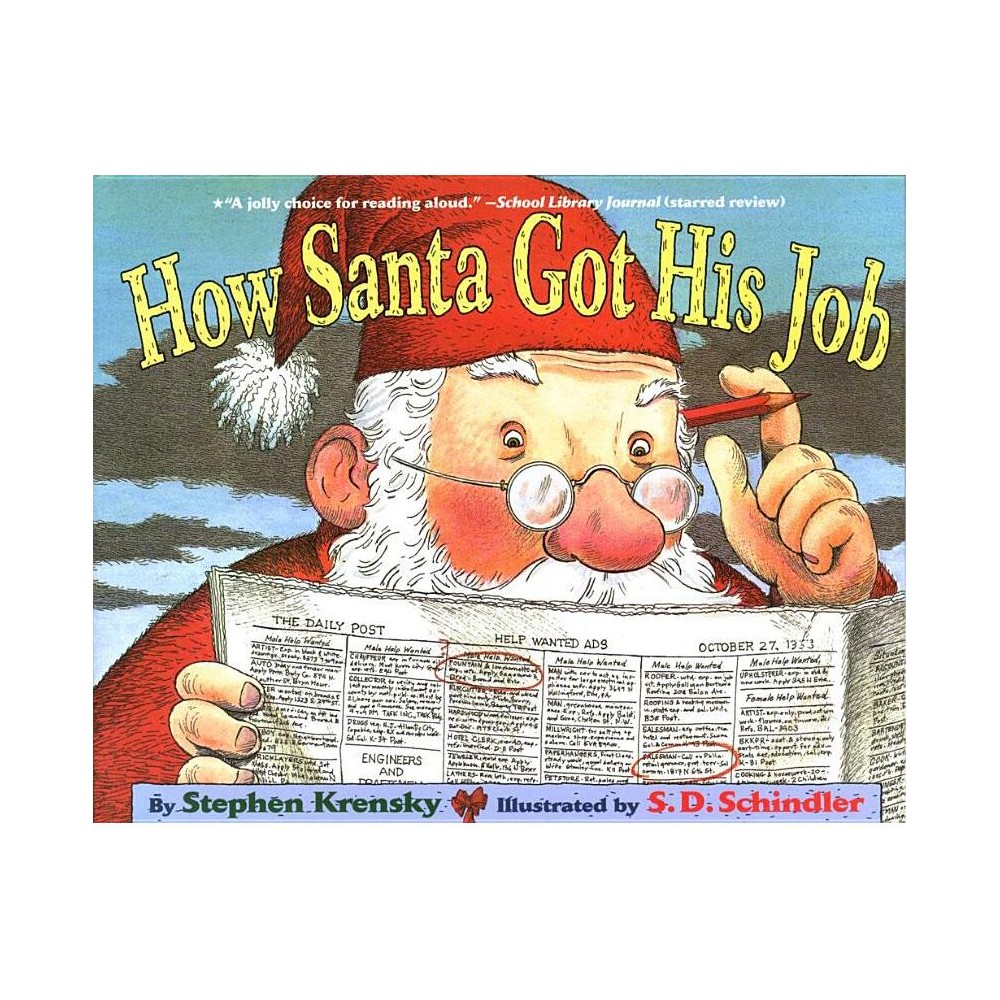 ISBN 9780689846687 product image for How Santa Got His Job - by Stephen Krensky (Paperback) | upcitemdb.com