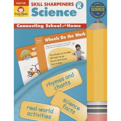 Skill Sharpeners Science, Grade Pre-K - (Skill Sharpeners: Science) by  Evan-Moor Educational Publishers (Paperback)