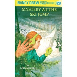 Nancy Drew 29: Mystery at the Ski Jump - by  Carolyn Keene (Hardcover) - 1 of 1