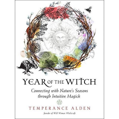 Year of the Witch - by  Temperance Alden (Paperback)