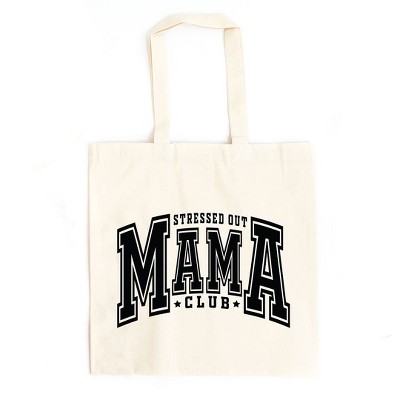 City Creek Prints Stressed Out Mama Club Canvas Tote Bag - 15x16 - Natural