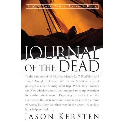 Journal of the Dead - by  Jason Kersten (Paperback)