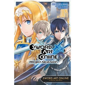 Sword Art Online: Project Alicization, Vol. 4 (Manga) - by  Reki Kawahara (Paperback) - 1 of 1