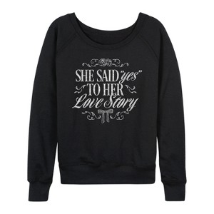 Women's - Instant Message - Yes To Her Love Story Lightweight French Terry Wide Neck Long Sleeve Graphic Shirt - 1 of 4