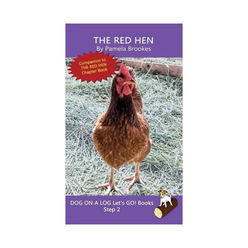 The Red Hen - (Dog on a Log Let's Go! Books) by Pamela Brookes, 1 of 2