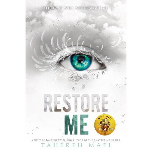 Restore Me - (Shatter Me) by Tahereh Mafi (Paperback)