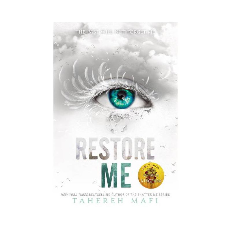 Restore Me - (Shatter Me) by Tahereh Mafi, 1 of 2