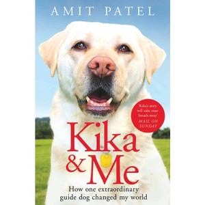 Kika & Me - by  Amit Patel (Paperback) - 1 of 1