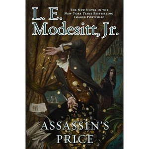 Assassin's Price - (Imager Portfolio) by  L E Modesitt (Paperback) - 1 of 1