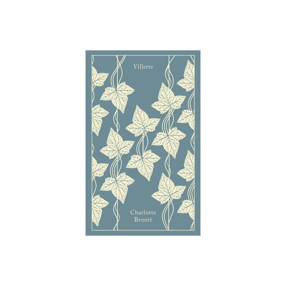 Villette - (Penguin Clothbound Classics) by Charlotte Brontë (Hardcover)