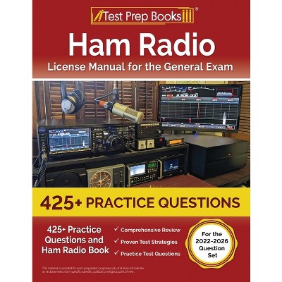 Ham Radio License Manual for the General Exam - by  Lydia Morrison (Paperback)