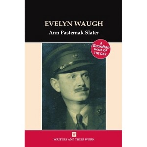 Evelyn Waugh - (Writers and Their Work) by  Ann Pasternak-Slater (Paperback) - 1 of 1