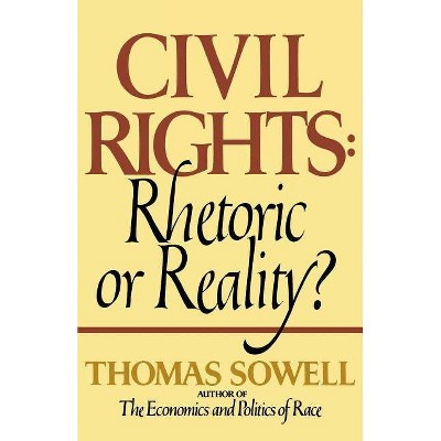 Civil Rights - by  Thomas Sowell (Paperback)