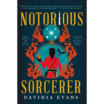 Notorious Sorcerer - (The Burnished City) by  Davinia Evans (Paperback)