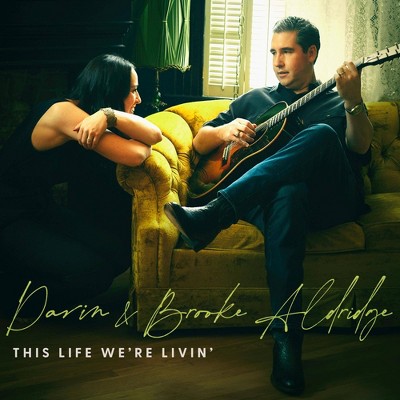 Aldridge Darin & Bro - This Life We're Livin' (CD)