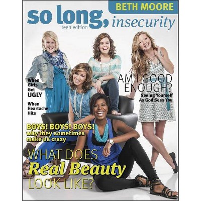 So Long, Insecurity - by  Beth Moore (Paperback)