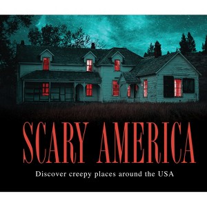 Scary America - by  Publications International Ltd (Hardcover) - 1 of 1