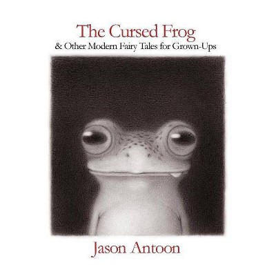 The Cursed Frog - by  Jason Antoon (Paperback)