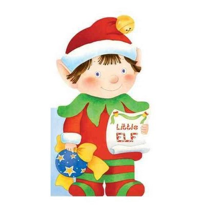 Little Elf -  BRDBK (Mini Look at Me) (Hardcover)