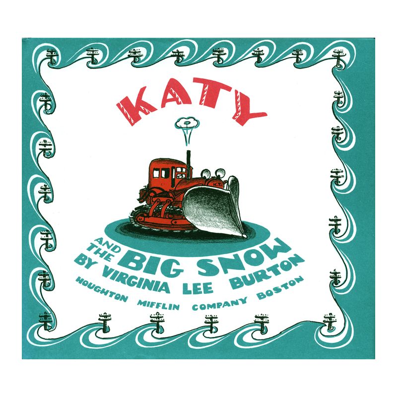 Katy and the Big Snow - by Virginia Lee Burton, 1 of 2