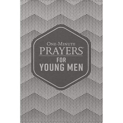 One-Minute Prayers(r) for Young Men Deluxe Edition - by  Clayton King (Leather Bound)