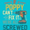 Men's Design By Humans If Poppy Can't Fix It We're All By nathanhoang T-Shirt - 2 of 2