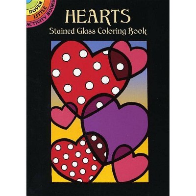 Hearts Stained Glass Coloring Book - (Dover Little Activity Books) by  Cathy Beylon (Paperback)