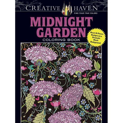 Creative Haven Midnight Garden Coloring Book - (Adult Coloring) by  Lindsey Boylan (Paperback)