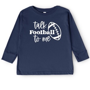 The Juniper Shop Talk Football To Me Ball Toddler Long Sleeve Tee - 1 of 4