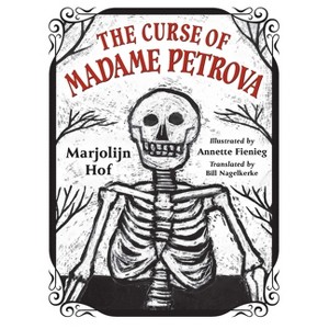 The Curse of Madame Petrova - by  Marjolijn Hof (Hardcover) - 1 of 1