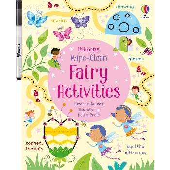 Wipe-Clean Fairy Activities - (Wipe-Clean Activities) by  Kirsteen Robson (Paperback)