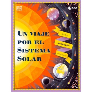 Un Viaje Por El Sistema Solar (Explore the Solar System) - by  DK (Hardcover) - 1 of 1