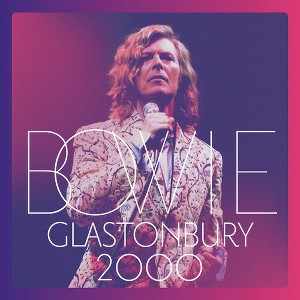 David Bowie - Glastonbury 2000 (CD) - 1 of 1