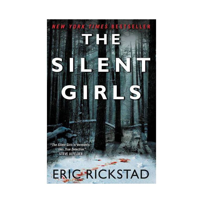 The Silent Girls - (Canaan Crime Novels) by  Eric Rickstad (Paperback), 1 of 2